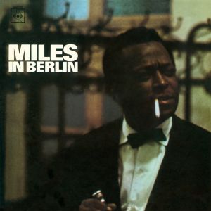Miles Davis In Berlin